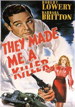 They Made Me a Killer - tubi tv