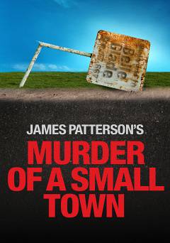 Murder Of A Small Town - netflix