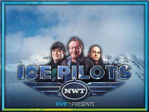 Ice Pilots: NWT - TV Series