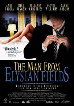 The Man From Elysian Fields - Movie