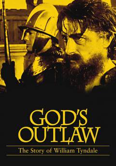 Gods Outlaw: The Story of William Tyndale - amazon prime