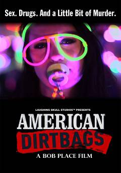 American Dirtbags - amazon prime