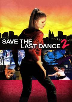 Save the Last Dance 2 - Movie