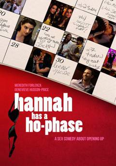 Hannah Has a Ho Phase - Movie