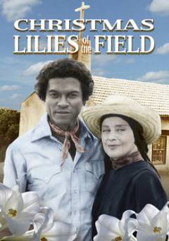 Christmas Lilies of the Field - Movie