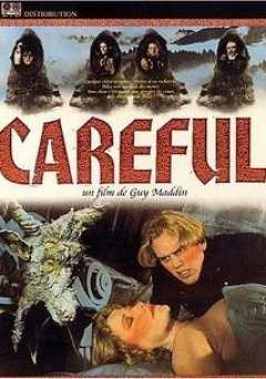 Careful - Movie