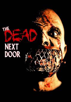 The Dead Next Door - Movie