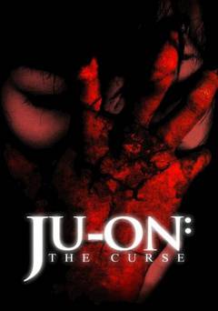 Ju-on: The Curse - Movie