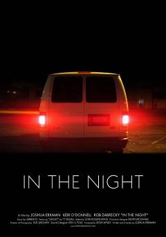 In The Night - Movie