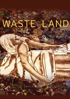 Waste Land - Movie