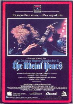 The Decline of Western Civilization Part II: The Metal Years - Movie
