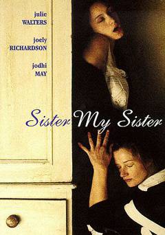 Sister My Sister - Movie