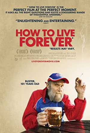 How to Live Forever - amazon prime