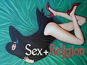 Sex + Religion - amazon prime