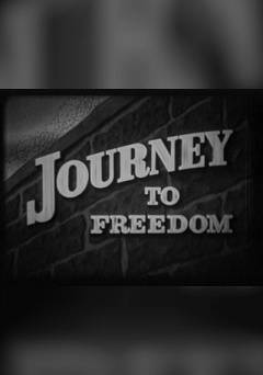 Journey to Freedom - Movie