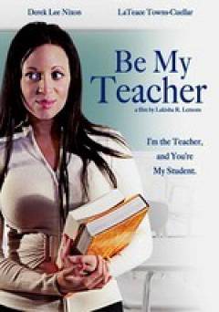 Be My Teacher - Movie