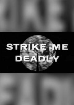Strike Me Deadly - amazon prime