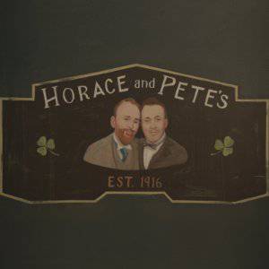Horace and Pete - hulu plus
