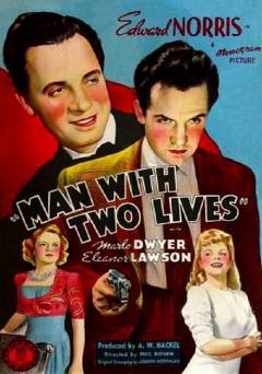 The Man with Two Lives - Movie
