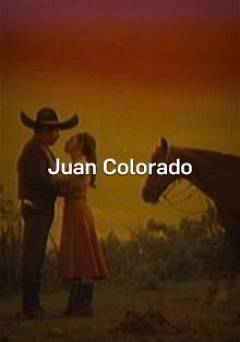 Juan Colorado - Movie