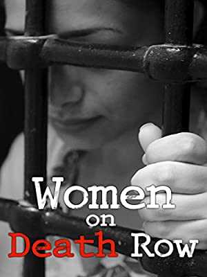 Women on Death Row - amazon prime