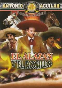 El Alazán y el Rosillo - Movie