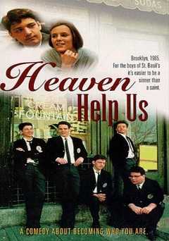 Heaven Help Us - hbo