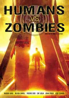 Humans Vs. Zombies - Movie