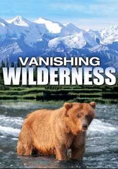 Vanishing Wilderness