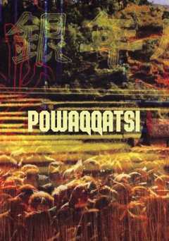 Powaqqatsi - film struck