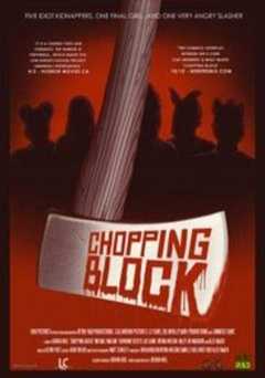 Chopping Block - Movie