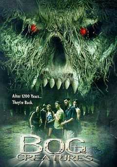 Bog Creatures - Movie
