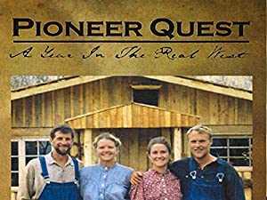 Pioneer Quest: A Year in the Real West - amazon prime