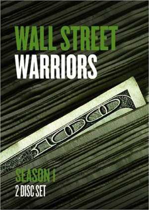 Wall Street Warriors - TV Series