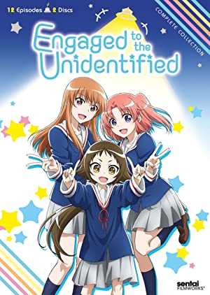 Engaged to the Unidentified - TV Series