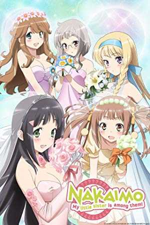 Nakaimo: My Little Sister is Among Them! - TV Series