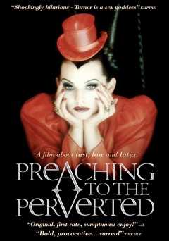 Preaching to the Perverted - Movie