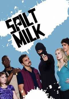 Spilt Milk - Movie