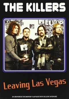 The Killers: Leaving Las Vegas - Movie