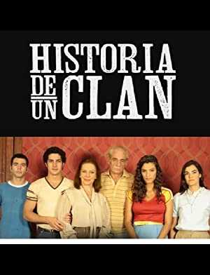 Historia de un clan - TV Series
