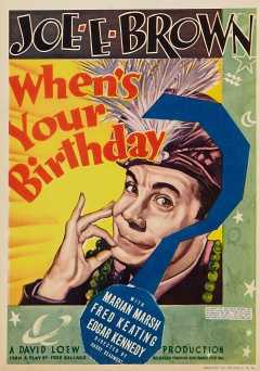 Whens Your Birthday? - Movie