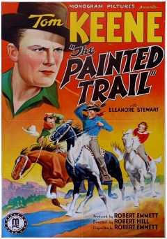The Painted Trail - Movie