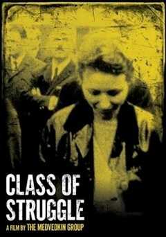 Class of Struggle - Movie