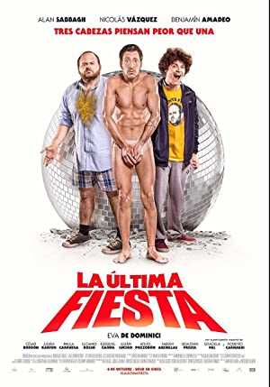 La Última Fiesta - Movie