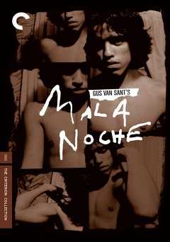 Mala Noche - Movie