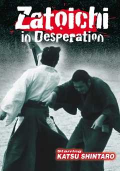 Zatoichi in Desperation - Movie