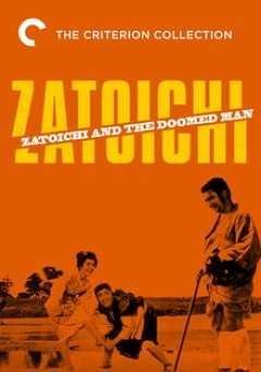 Zatoichi: Vol. 11: Zatoichi and the Doomed Man - film struck