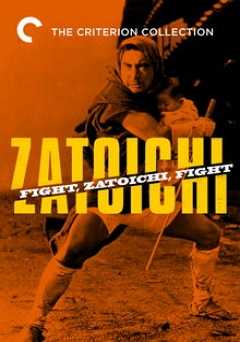 Zatoichi: Vol. 8: Fight, Zatoichi, Fight - film struck
