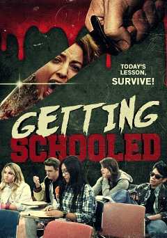Getting Schooled - Movie