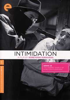 Intimidation - Movie